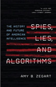 Spies, Lies, and Algorithms