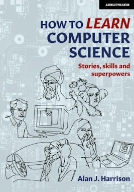 How to Learn Computer Science