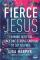 Fierce Jesus (häftad, eng)