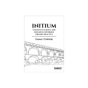 Initium: Cognitive science and research-informed primary practice (häftad, eng)