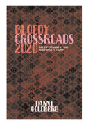 Bloody Crossroads 2020