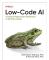 Low-Code AI