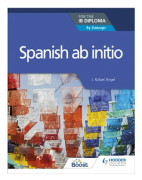 Spanish ab initio for the IB Diploma