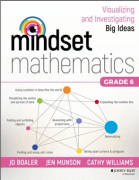 Mindset Mathematics: Visualizing and Investigating Big Ideas, Grade 6