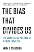 The Bias That Divides Us