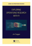 Exploring Operations Research with R
