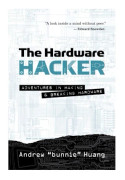 The Hardware Hacker