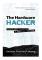 The Hardware Hacker