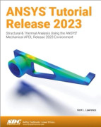 ANSYS Tutorial Release 2023