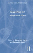 Mastering C#