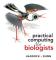 Practical Computing for Biologists