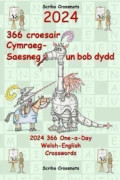 2024 366 Croesair Cymraeg-Saesneg Un Bob Dydd / One-a-Day Welsh-English Crosswords (häftad, eng)