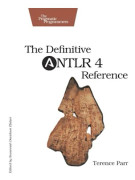 Definitive ANTLR 4 Reference