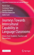 Journeys Towards Intercultural Capability in Language Classrooms