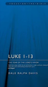 Luke 1-13: The Year of the Lord's Favour (häftad, eng)