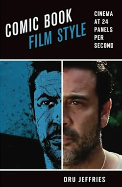 Comic Book Film Style