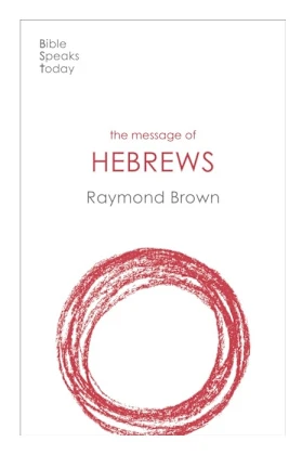 The Message of Hebrews