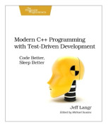 Modern C++ Programming with Test-Driven Development