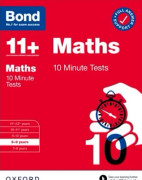Bond 11+: Bond 11+ Maths 10 Minute Tests with Answer Support 8-9 years