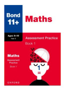 Bond 11+ Maths Assessment Practice Papers 9-10 Years Book 1 for GL Assessment & other 11 plus exams (häftad, eng)