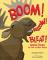 Boom! Bellow! Bleat!