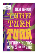 Turn, Turn, Turn