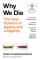 Why We Die