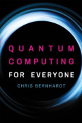 Quantum Computing for Everyone