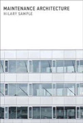 Maintenance Architecture