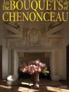 The Bouquets of Chenonceau (inbunden, fre)