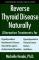 Reverse Thyroid Disease Naturally