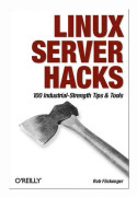 Linux Server Hacks