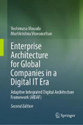Enterprise Architecture for Global Companies in a Digital IT Era
