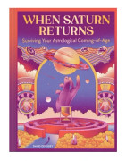 When Saturn Returns