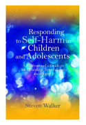 Responding to Self-Harm in Children and Adolescents (häftad, eng)