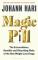 Magic Pill