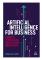 Artificial Intelligence for Business