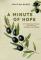 A Minute of Hope (inbunden, eng)