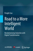 Road to a More Intelligent World