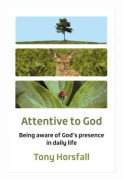Attentive to God