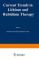 Current Trends in Lithium and Rubidium Therapy