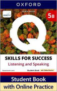Q: Skills for Success Fourth Edition Level 5 Listening and Speaking Student Book B with Online Practice