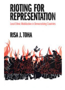 Rioting for Representation