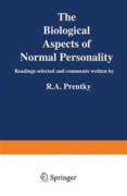 The Biological Aspects of Normal Personality