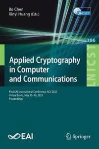 Applied Cryptography in Computer and Communications