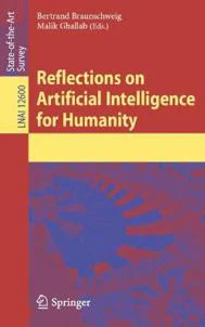 Reflections on Artificial Intelligence for Humanity