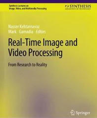 Real-Time Image and Video Processing
