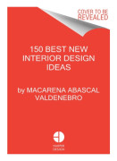 150 Best New Interior Design Ideas