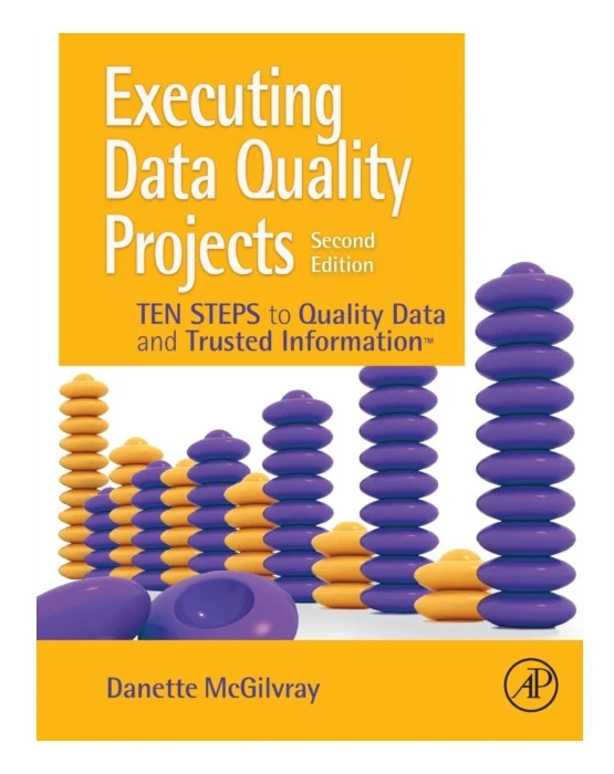 Executing Data Quality Projects