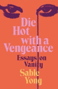 Die Hot with a Vengeance (inbunden, eng)